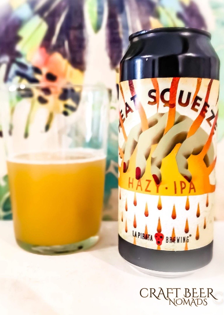 Heat Squeeze NEIPA La Pirata | Craft Beer Nomads